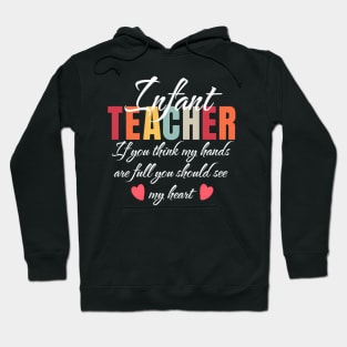 Infant Teacher Appreciation School Hoodie
